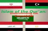 Flag of Saudi Arabia Flag of LibyaFlag of Iran Flag of IraqFlag of Egypt Understanding the Unavoidable Islam of the Quran: