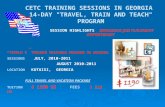 CETC TRAINING SESSIONS IN GEORGIA 14-DAY "TRAVEL, TRAIN AND TEACH" PROGRAM SESSION HIGHLIGHTS IMMEDIATE JOB PLACEMENT OPPORTUNITY TRIPLE T TEACHER TRAINING.