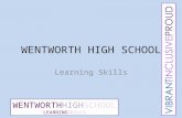 WENTWORTHHIGHSCHOOL LEARNINGSKILLS WENTWORTH HIGH SCHOOL Learning Skills.