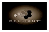 Celliant Overview 2011