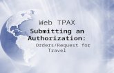 Web TPAX Submitting an Authorization: Orders/Request for Travel.