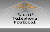 HERO UNIT Training Module Radio/Telephone Protocol