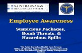 Employee Awareness The Saint Barnabas Health Care System Office of Disaster Preparedness in Cooperation with the Saint Barnabas Security & Safety Management.