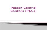 History Functions of PCC PCC Certification Poison center case management Comparison between PCC and DIC Considerations of PCC.
