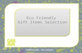 Eco Friendly Gift Items Selection Eco Friendly Gift Items Selection.