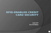 CprE 537 Eric McAllister Overview Introduction Transaction Process Credit Card Data Transaction Protocol Attacks Countermeasures Conclusion.