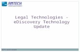 877-619-6169  Legal Technologies - eDiscovery Technology Update Amtech Litigation Technologies info@amtechlaw.com.