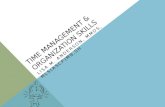 TIME MANAGEMENT & ORGANIZATION SKILLS LISA M. ANDERSON, MMDS, MLS(ASCP)MB,SH.