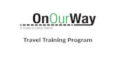 Travel Training Program. Planning Your Trip [Insert Image]