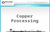 Copper Processing Tel: (07) 3316 2531 Fax: (07)3295 9570 .