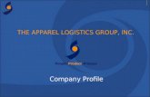 THE APPAREL LOGISTICS GROUP, INC. Company Profile People. Product. Process.