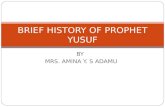Brief History of Prophet Yusuf
