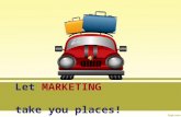 Let MARKETING take you places!. Marketing Classes Introduction to Marketing Marketing 1 Advanced Marketing Sports & Entertainment Marketing Advanced Sports