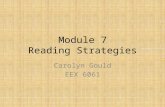 Module 7 Reading Strategies Carolyn Gould EEX 6061.
