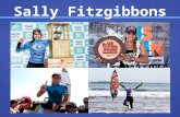 Sally Fitzgibbons. Daring, Confident, Naturally Beautiful, Fun, & Adventurous Sally Fitzgibbons.
