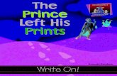 Homophones "The Prince Left His Prints"