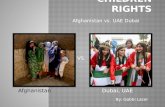 Afghanistan vs. UAE Dubai AfghanistanDubai, UAE By: Gabbi Lazer VS.