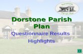 Dorstone Parish Plan Questionnaire Results Highlights.