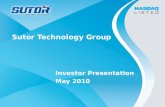 Sutor Technology Group Investor Presentation May 2010.