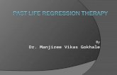 By Dr. Manjiree Vikas Gokhale. Past Life Regression (PLR) means journeying back to past memories of this life or previous lives or incarnations. This.