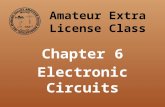 Amateur Extra License Class Chapter 6 Electronic Circuits.