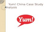 Yum! China Case Study Analysis Yum! China Case Study Analysis.