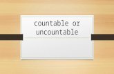 Countable or uncountable. Countable Nouns Countable nouns are easy to recognize. They are things that we can count. For example: "pen". We can count pens.