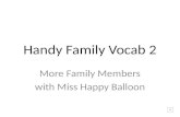 Handy Family Vocab 2 More Family Members with Miss Happy Balloon