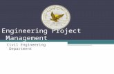 Engineering Project Management Civil Engineering Department.