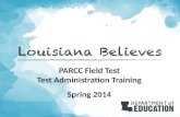 PARCC Field Test Test Administration Training Spring 2014.