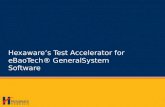 Hexawares Test Accelerator for eBaoTech® GeneralSystem Software.