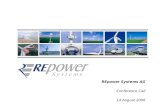 1 REpower Systems AG Conference Call 14 August 2006.