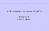 1/27 COP 3540 Data Structures with OOP Chapter 5 Linked Lists.
