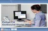 Poltys CA Outbound Dialer Module Training Presentation.
