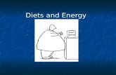 Diets and Energy. We are Getting FAT With over half of the American population being overweight, the diet craze has swept the nation. With over half of.