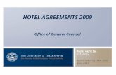 HOTEL AGREEMENTS 2009 Office of General Counsel Mark Gentle, Attorney mgentle@utsystem.edu 499-4502.