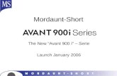 Mordaunt-Short The New Avant 900 I – Serie Launch January 2006.
