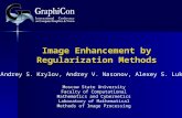 Image Enhancement by Regularization Methods Andrey S. Krylov, Andrey V. Nasonov, Alexey S. Lukin Moscow State University Faculty of Computational Mathematics.