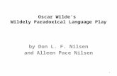 Oscar Wildes Wildely Paradoxical Language Play by Don L. F. Nilsen and Alleen Pace Nilsen 1.