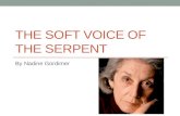THE SOFT VOICE OF THE SERPENT By Nadine Gordimer.