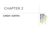 CHAPTER 2 LOGIC GATES. ECE351Chapter 2: Logic Gates2 BASIC LOGIC GATES Logic gates are the basic building blocks to form digital circuit. It has 1 o/p.