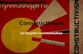 Constructivism A2 Graphic Communication. Constructivism The name Constructivism describes a trend within the fields of painting, sculpture and graphics.