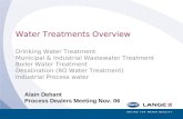 Slide 1 8-Mai-06, Sensor Overview, 1 Water Treatments Overview Drinking Water Treatment Municipal & Industrial Wastewater Treatment Boiler Water Treatment.