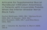 Articaine for Supplemental Buccal Mandibular Infiltration Anesthesia in Patients with Irreversible Pulpitis When the Inferior Alveolar Nerve Block Fails.