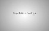 Population Ecology. Population Dynamics and Carrying Capacity Population dynamics -study of how populations change in size, density, and age distribution.