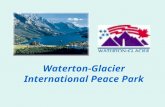 Waterton-Glacier International Peace Park. Two Parks â€“ Two Countries