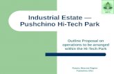 Industrial Estate Pushchino Hi-Tech Park Outline Proposal on operations to be arranged within the Hi-Tech Park Russia, Moscow Region Pushchino 2011.