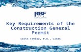 Stormwater Key Requirements of the Construction General Permit Scott Taylor, P.E., CISEC.