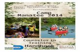 Miami-Dade County Parks, Recreation & Open Spaces EcoAdventures CampManatee 2014 CounselorinTraining Handbook.
