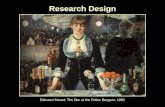 Research Design Edouard Manet: The Bar at the Folies Bergere, 1882